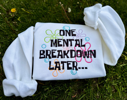 Embroidered mental breakdown crewneck